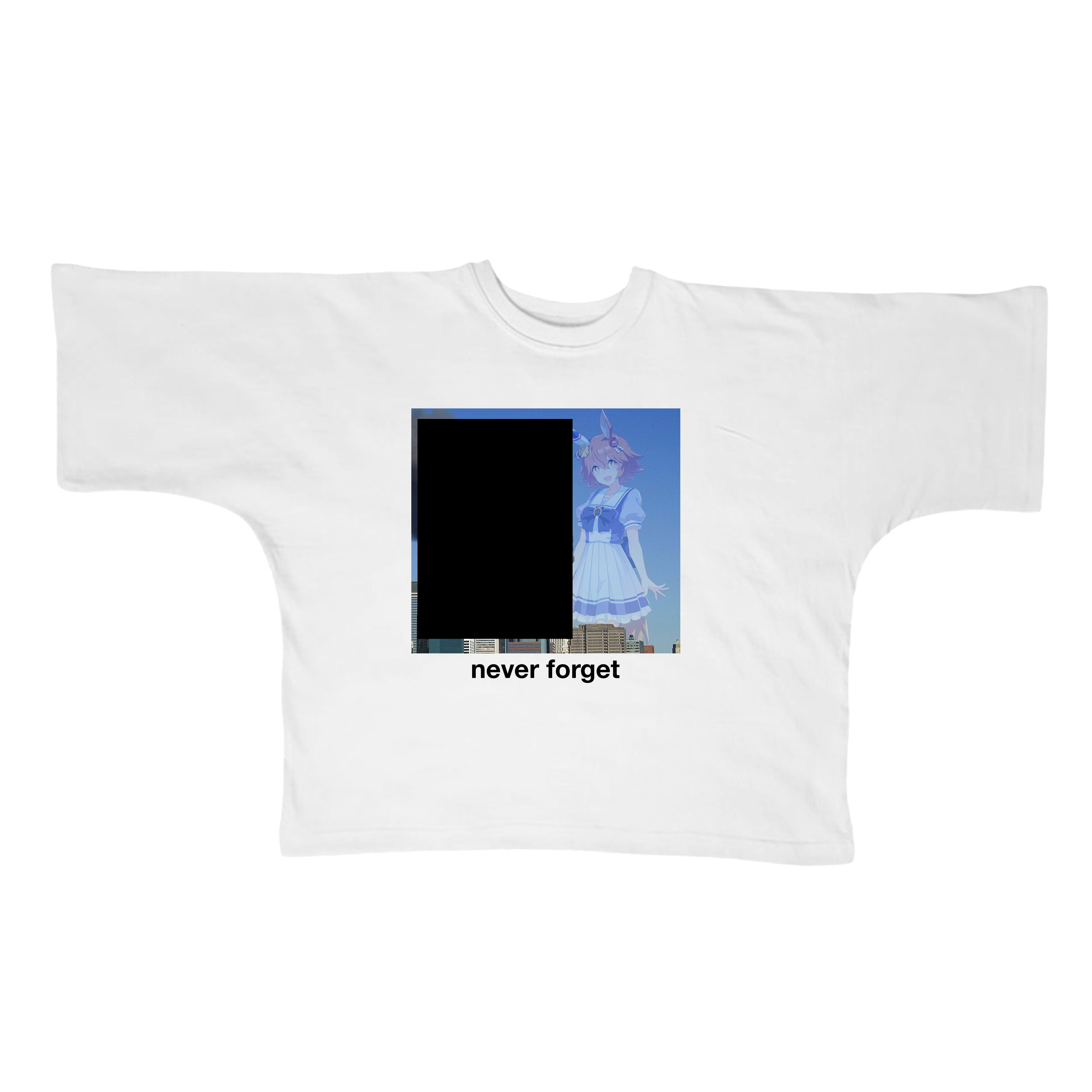 'NEVER FORGET' SHIRT
